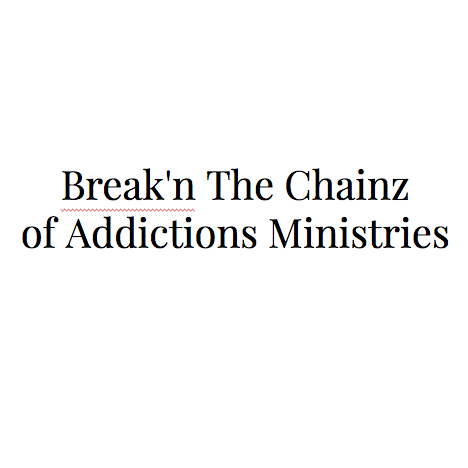 Break'n The Chainz of Addictions Ministries Logo
