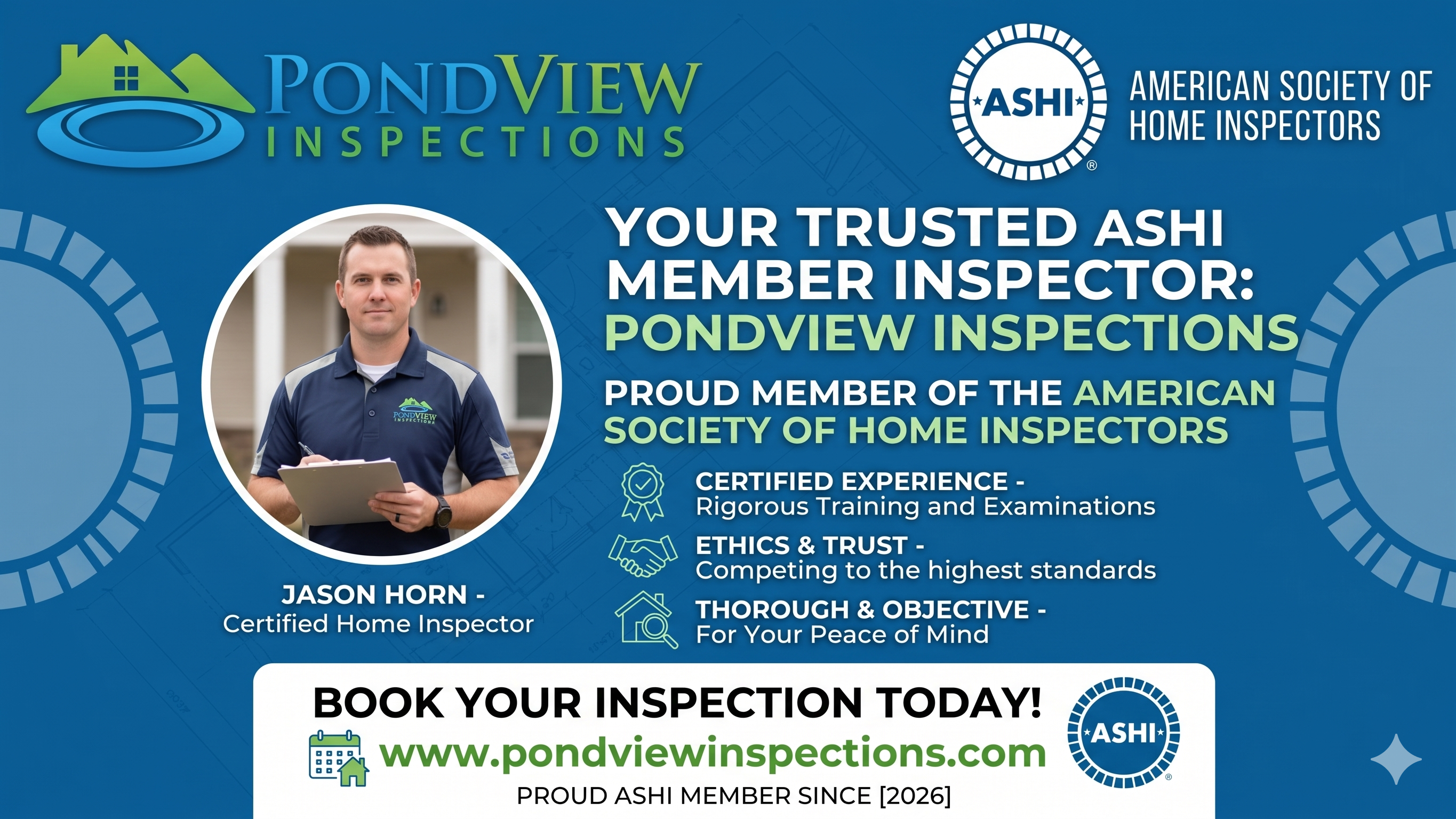 A Trusted ASHI Member
Pondview Inspections is a proud member of the American Society of Home Inspectors (ASHI). We are committed to conducting thorough, objective, and professional home inspections that meet ASHI's rigorous Standards of Practice. Visit https://www.pondviewinspections.com/ to learn more about our commitment to your peace of mind.