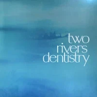 Two Rivers Dentistry