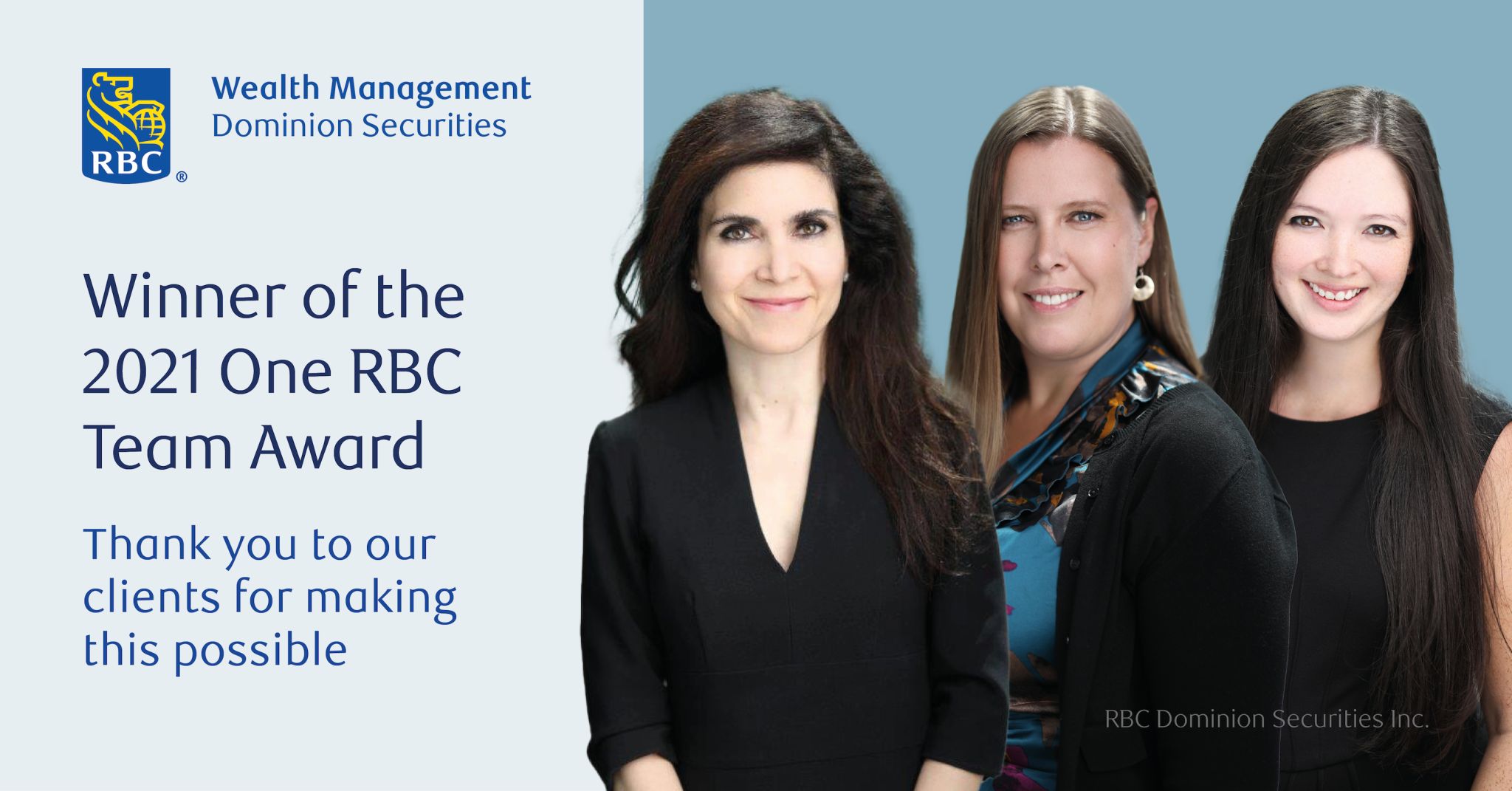Three women standing confidently beside text and the RBC Dominion Securities logo. The text celebrates winning the 2021 One RBC Team Award.