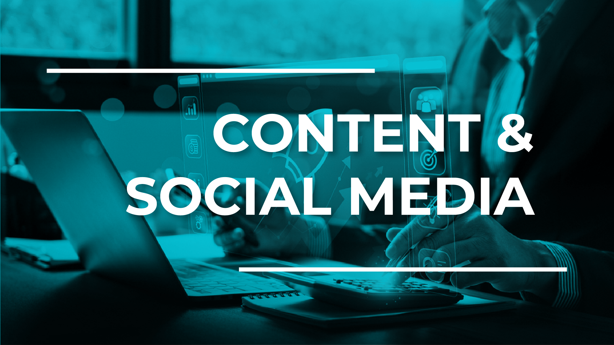 Content and Social Media