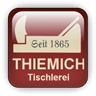 Tischlerei Volker Thiemich - Bau- und Möbeltischlerei seit 1865