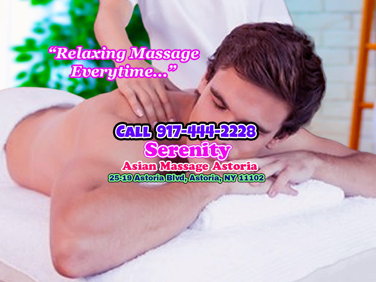 Serenity Asian Massage Astoria New York