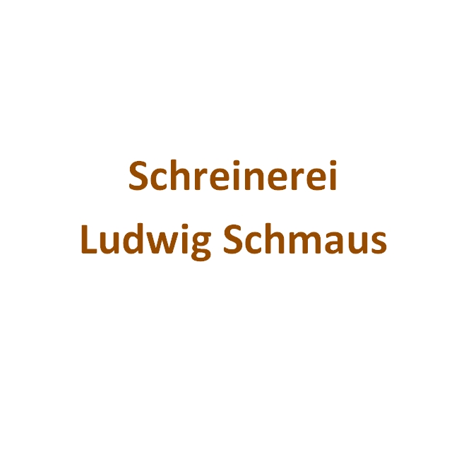 Schreinerei Ludwig Schmaus  
