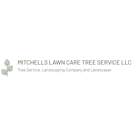 Mitchells Lawn Care Tree Service LLC