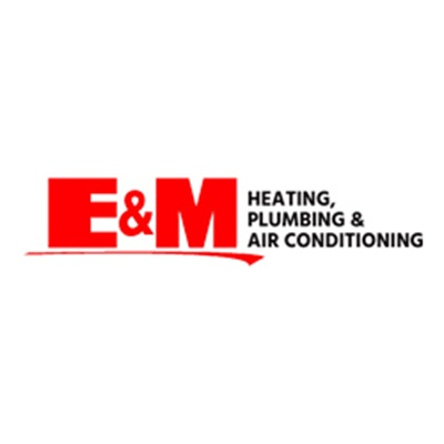 E&M Heating, Plumbing & Air Conditioning