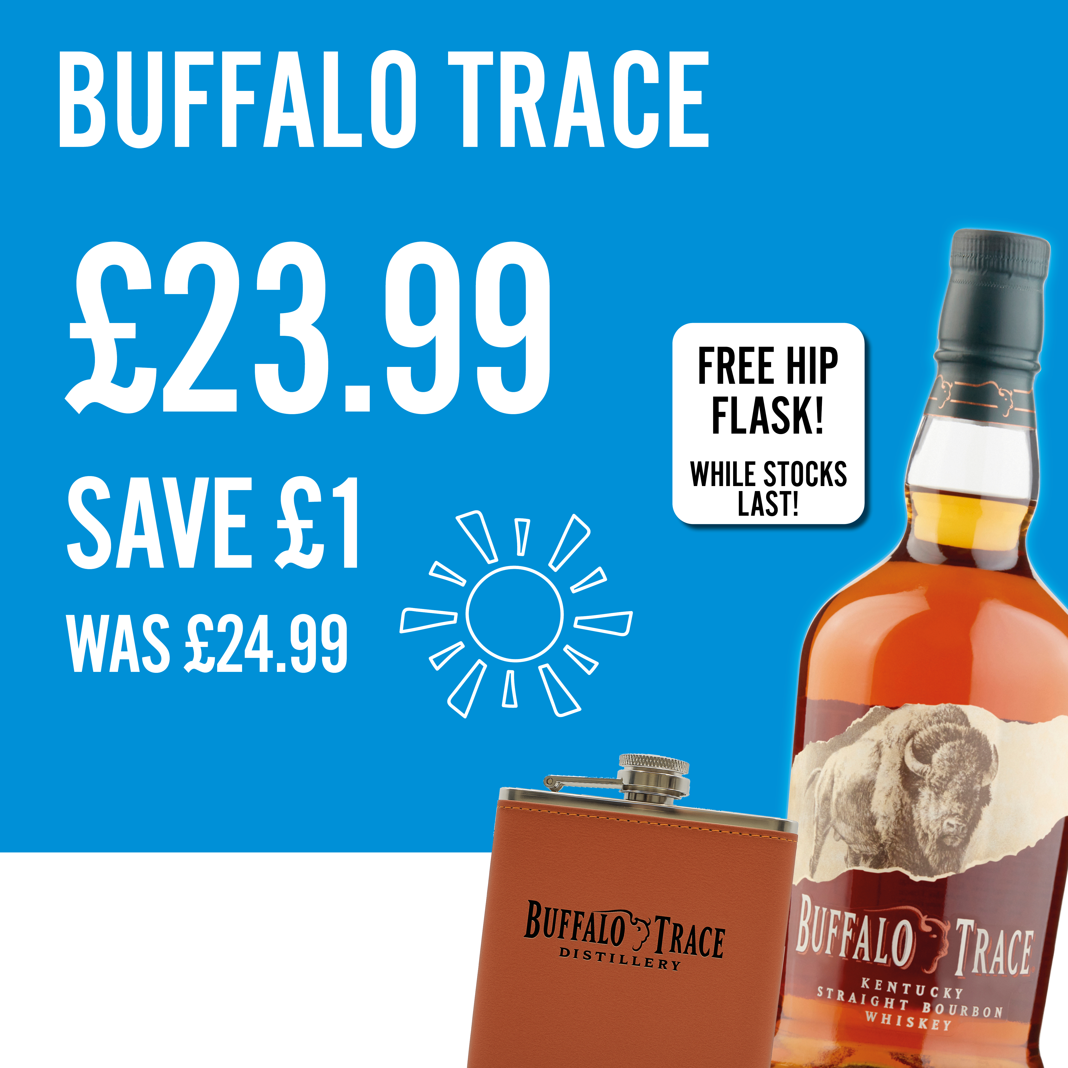 Buffalo Trace £23.99 Save £1