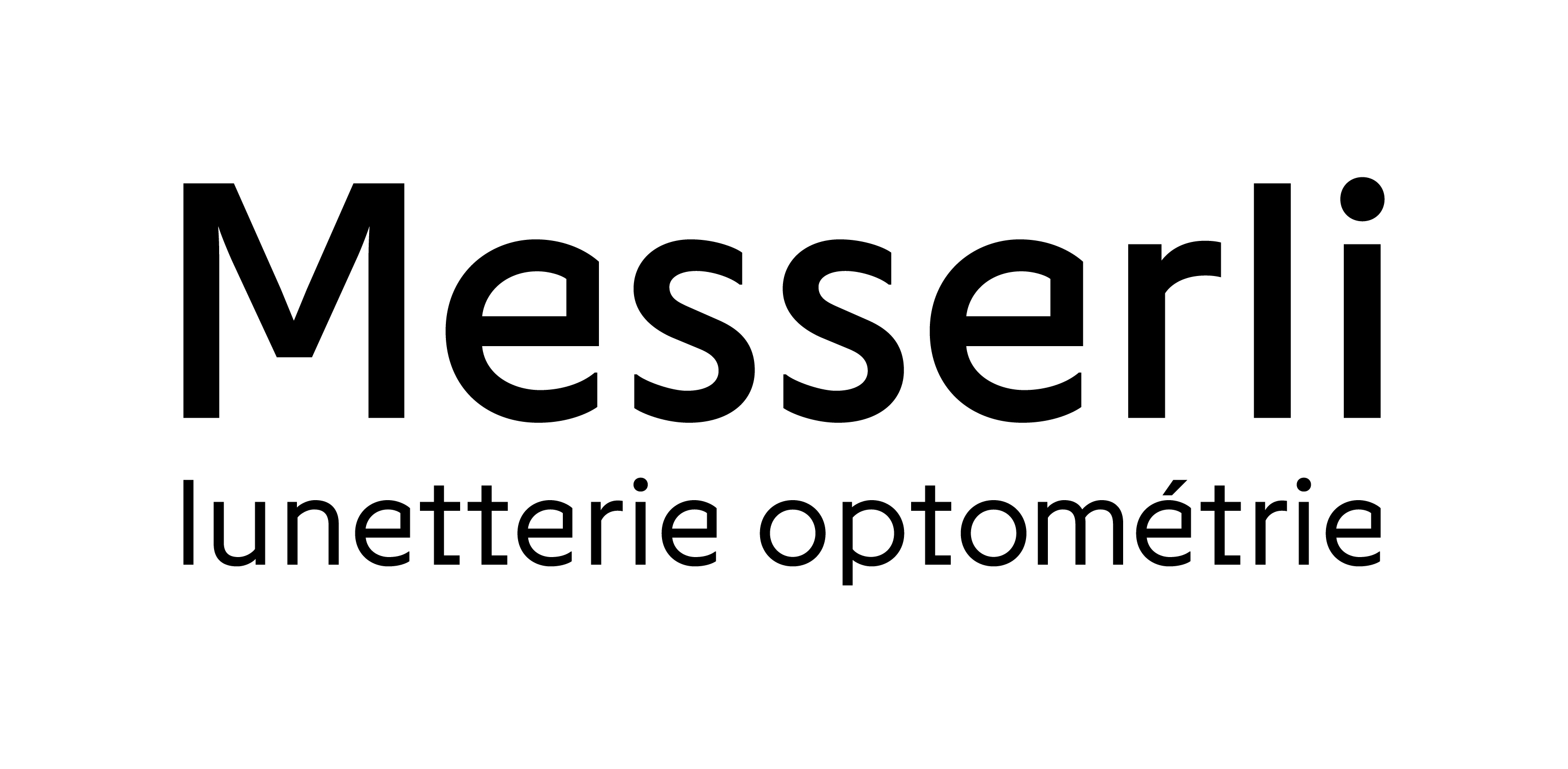 Bilder Optique Messerli