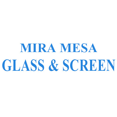Mira Mesa Glass & Screen