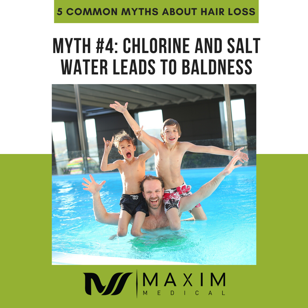 5 Common Myths About Hair Loss

Myth #4: Chlorine And Salt Water Leads To Baldness
The reasoning behind this is commonly-believed myth is that the chlorine can dry out the hair strands, thus making them brittle. While it is true that hair can become dry from chlorine, it requires more than the average exposure to chlorine to really impact the hair. Even then, the dryness/coarseness associated with chlorine exposure does not directly correlate to hair loss.

One method to remove the chlorine from your hair is to make a paste using baking soda. Apply the paste to damp hair and massage it from your scalp to your ends. Then, rinse out the paste using clean water and shampoo. The baking soda will help neutralize the chlorine and lift out any green color the chlorine deposited.