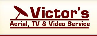 Victor's Aerial Tv & Video Service Spalding 01775 769560