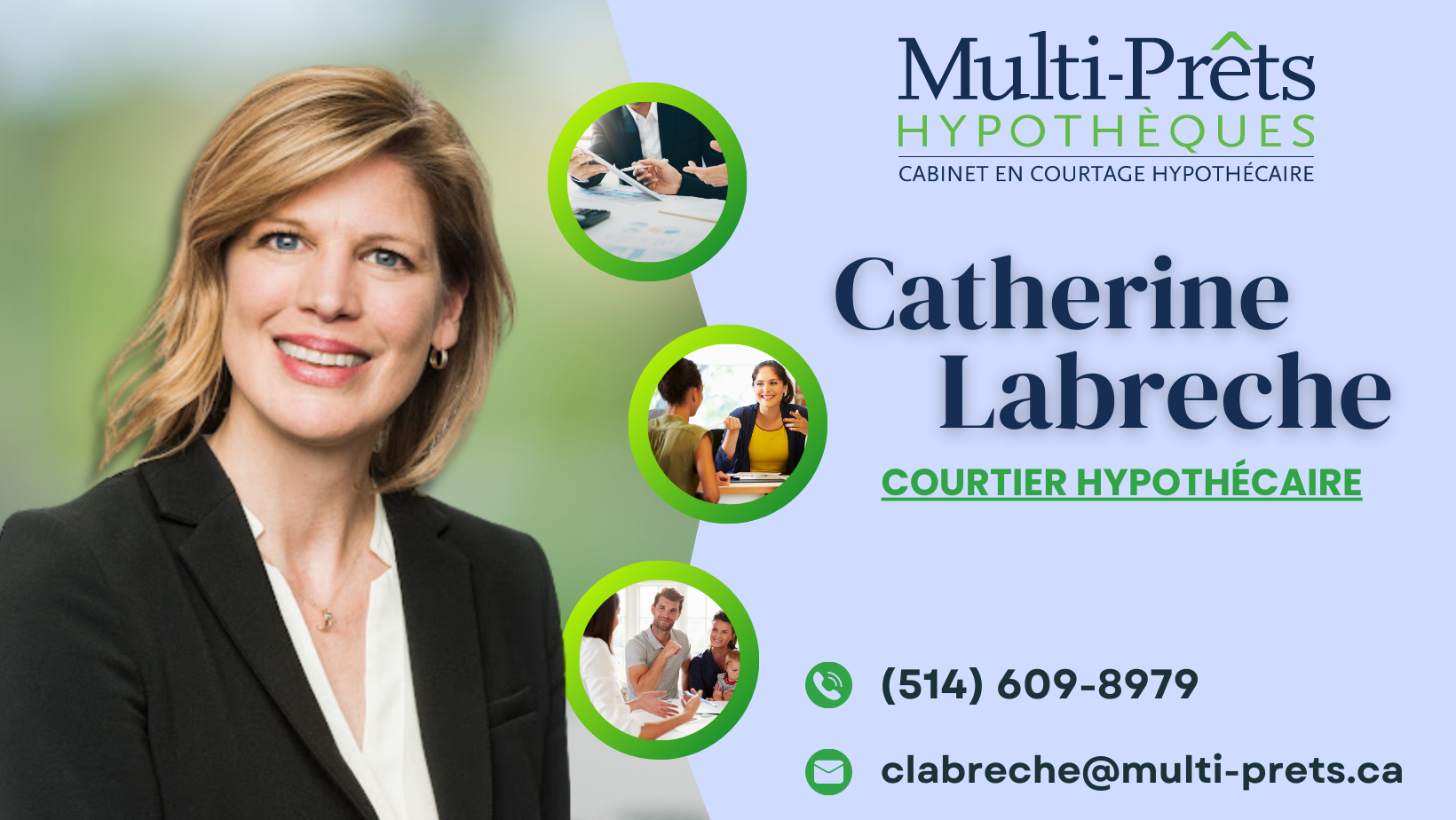 Images Catherine Labrèche courtier hypothécaire Multi-Prêts Hypothèques