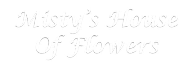 Images Misty's House Of Flowers