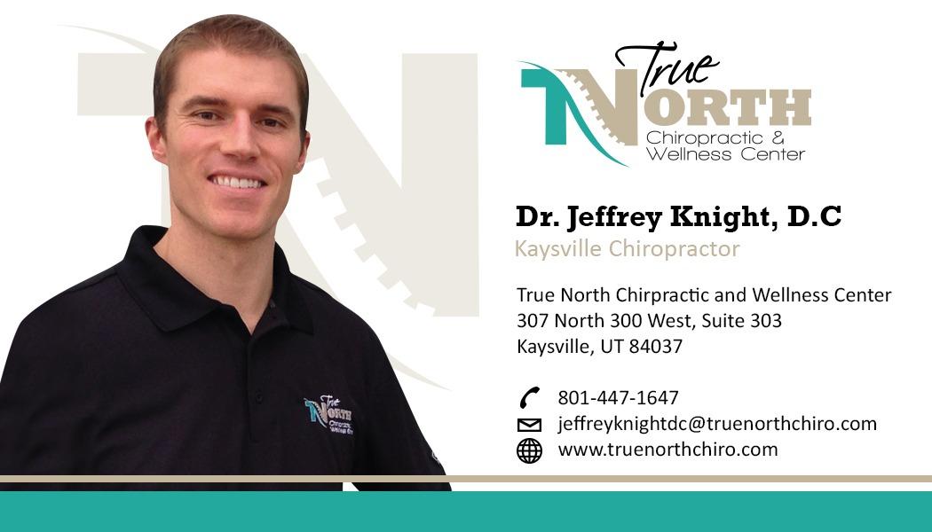 Dr. Jeffrey Knight, True North Chiropractic, Kaysville chiropractor