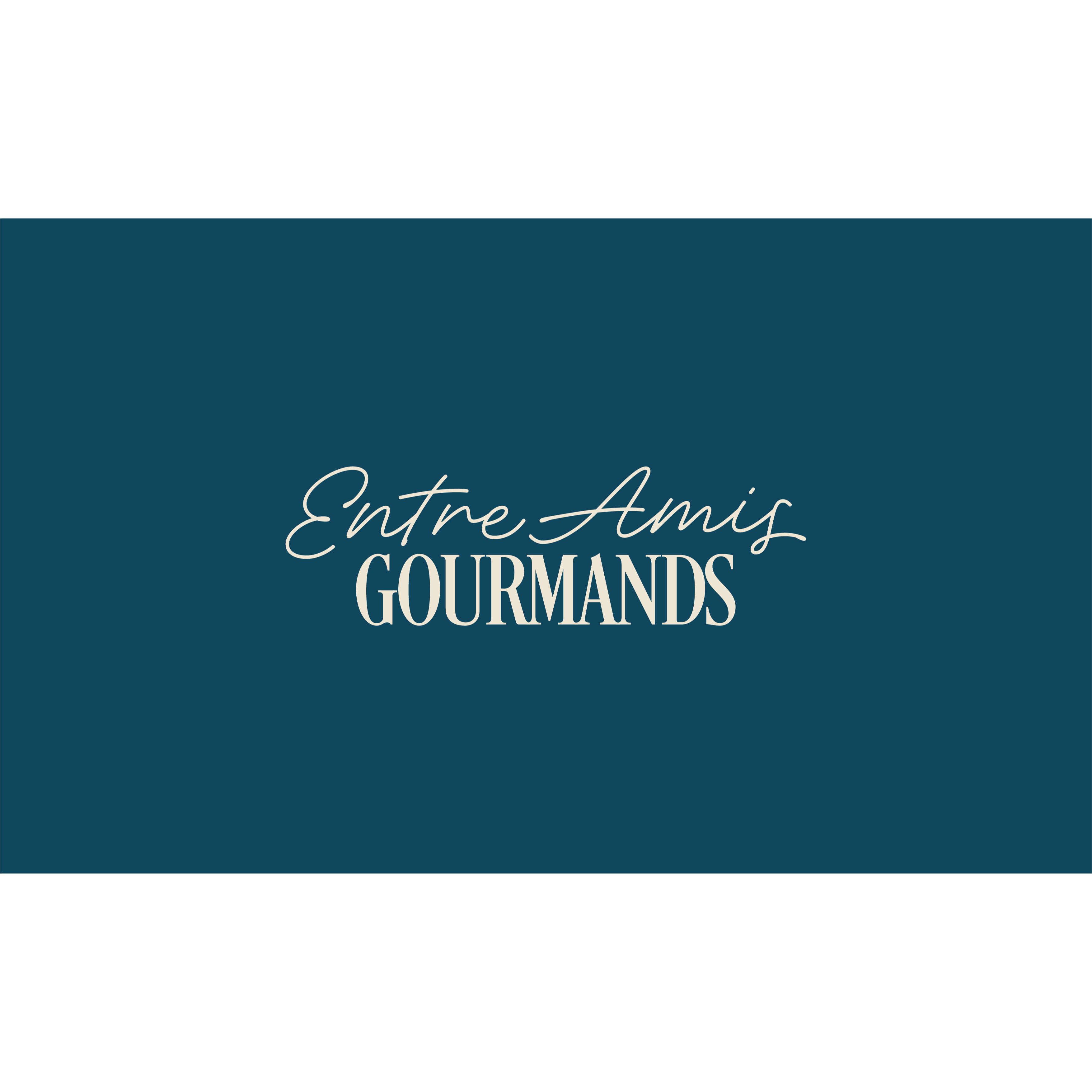 ENTRE AMIS GOURMANDS