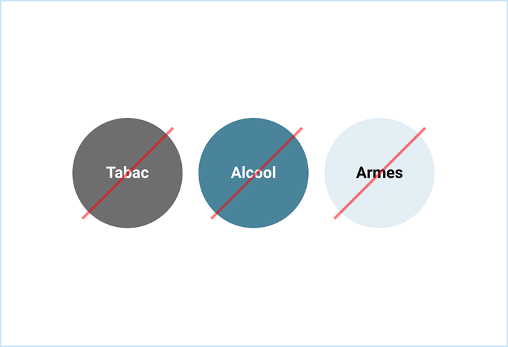 Trois cercles barrés avec les inscriptions tabac, alcool et armes.