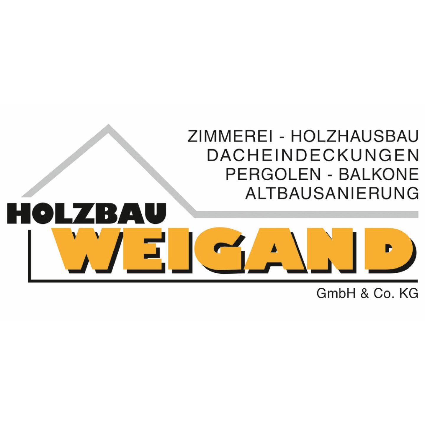 Holzbau Weigand GmbH & Co.KG  