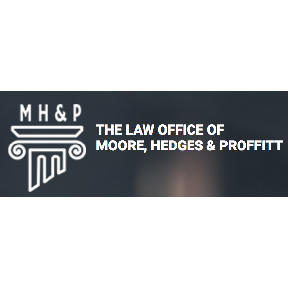 The Law Office of Moore, Hedges & Proffitt
