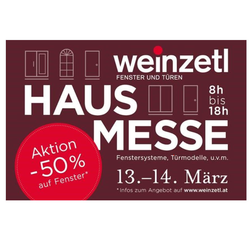 Bild zu HAUSMESSE bei Weinzetl Fenster & Türen