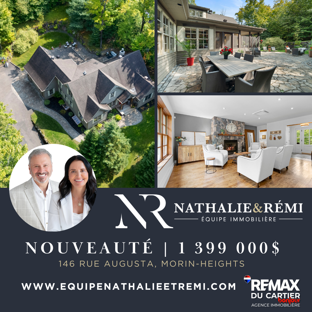 Images Nathalie Plante et Rémi Tremblay, RE/MAX Du Cartier Bonjour - Courtiers immobiliers inc. agréés, DA. Saint-Sauveur