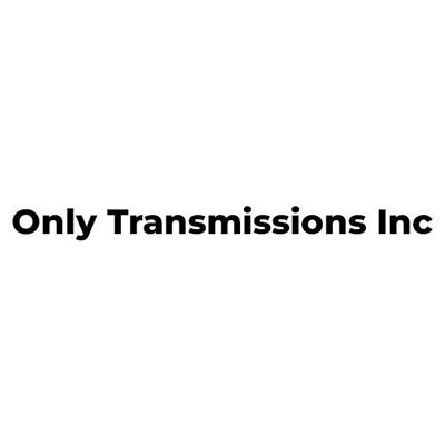 Only Transmissions Inc.