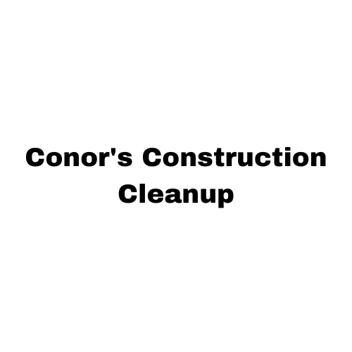 Conor's Construction Cleanup