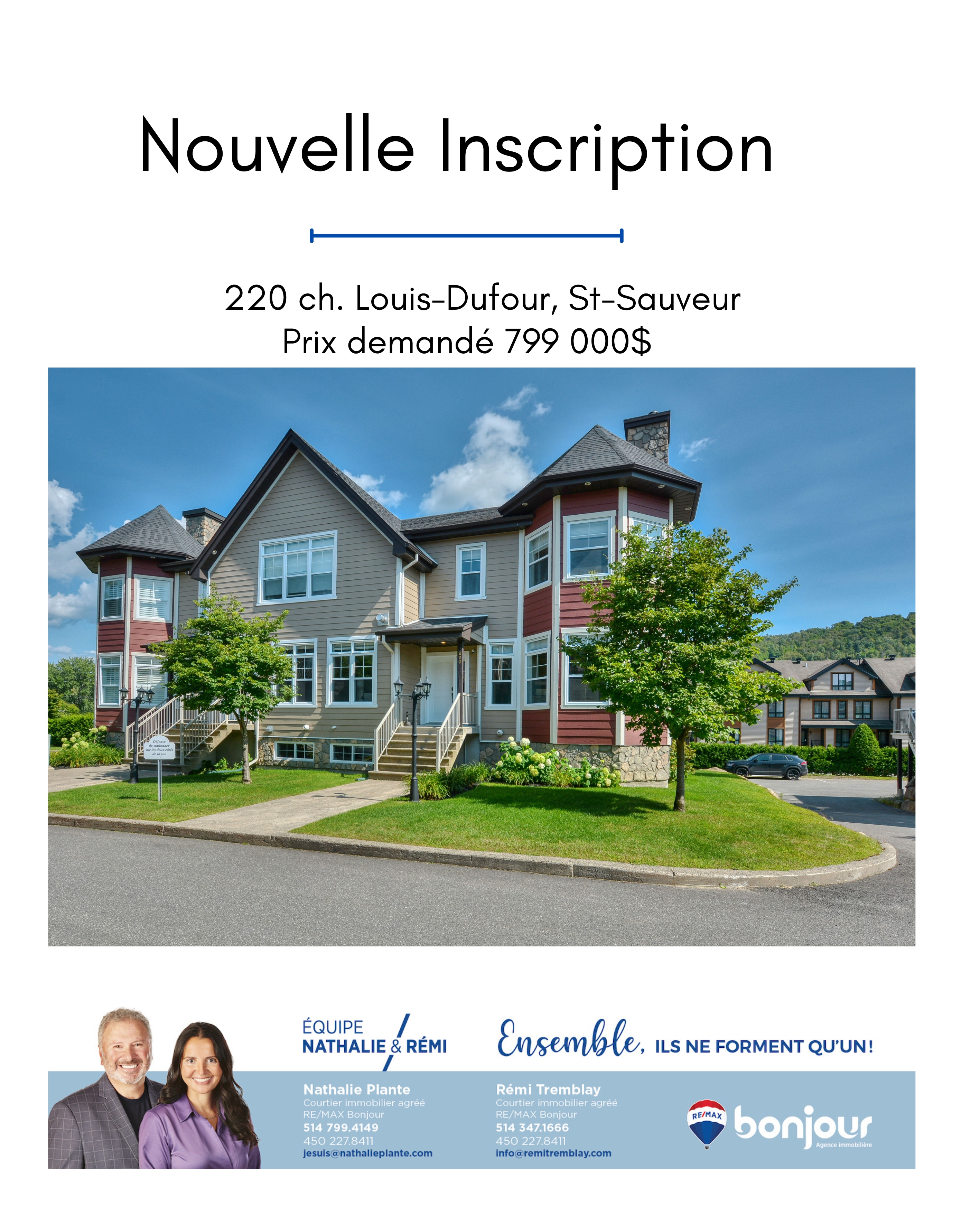 Images Nathalie Plante et Rémi Tremblay, RE/MAX Du Cartier Bonjour - Courtiers immobiliers inc. agréés, DA. Saint-Sauveur
