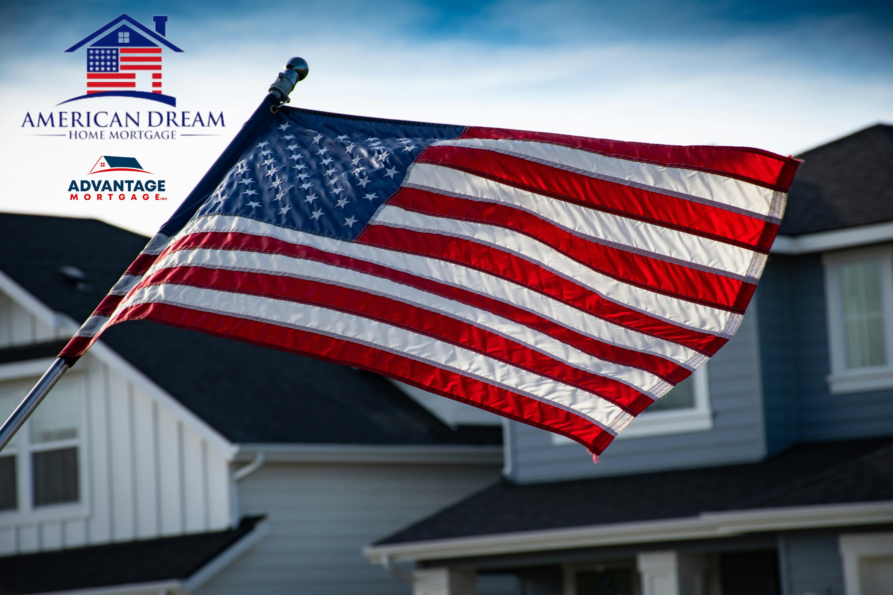 American Dream Home Mortgage | powered by Advantage Mortgage Inc.