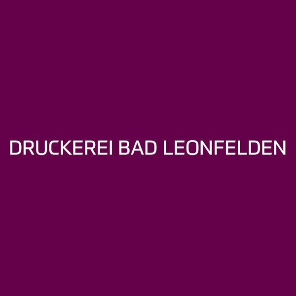 Druckerei Bad Leonfelden GmbH 4190 Bad Leonfelden