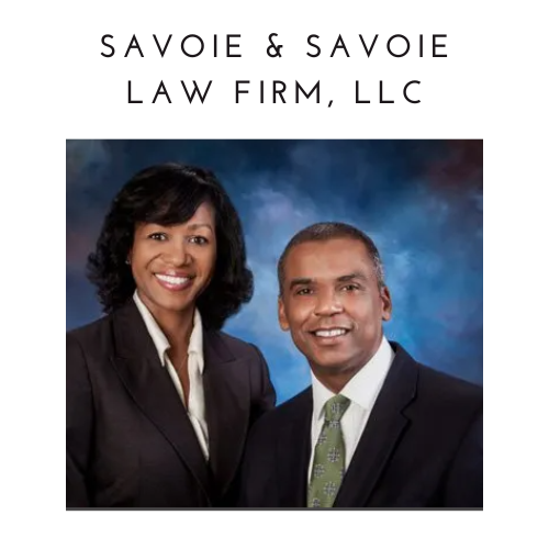 Savoie & Savoie Law Firm, LLC