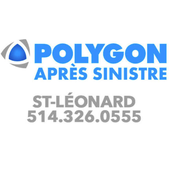 Polygon Après Sinistre - Nettoyage après dégât d'eau - Nettoyage après incendie Saint-Léonard