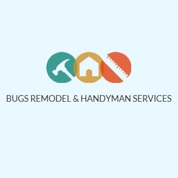 Bugs Remodel &amp; Handyman Services Logo