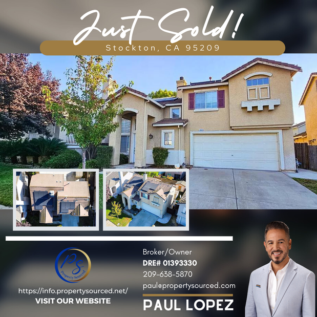 Images Paul Lopez - PropertySourced REALTOR® Manteca California