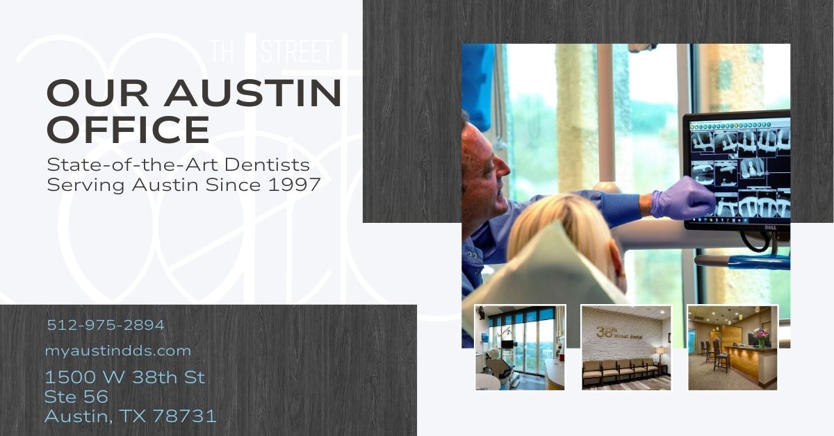 38th Street Dental | Austin, TX
