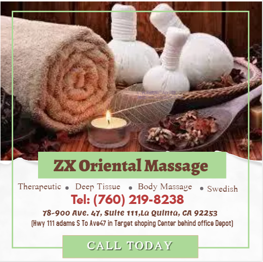 A traditional Swedish massage utilizing a system of techniques specially created to relax muscles by ZX Oriental Massage La Quinta (760)219-8238