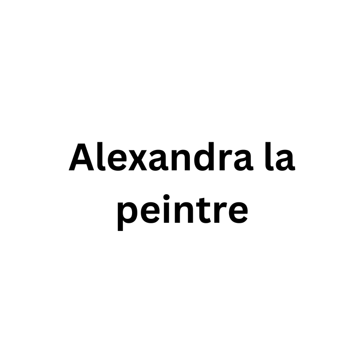 Alexandra la peintre