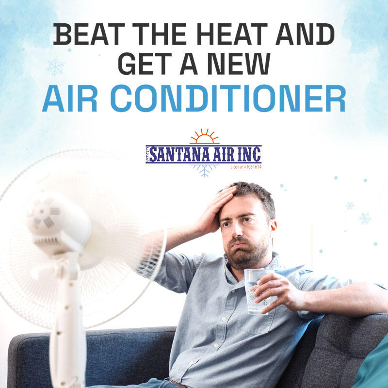 Schedule your AC Replacement with Santana Air Inc in Pacoima, CA