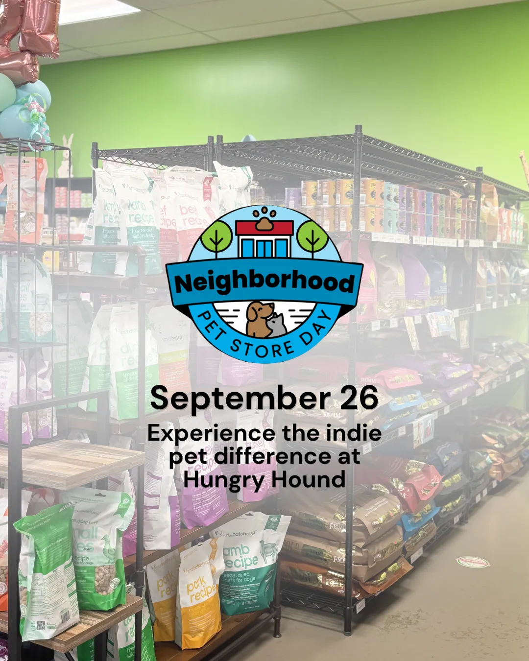 Image of Local Pet Event Neighborhood Pet Store Day at Hungry Hound Nearby
