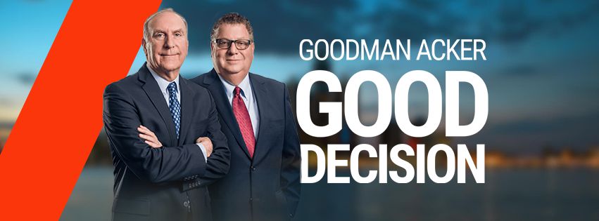 There are a lot of lawyers out there to choose from. Goodman Acker is a better choice every time. Many law firms advertise their personal touch and care for their clients but when they take your case, you find yourself shuffled from one lawyer to another. Goodman Acker’s philosophy is different.