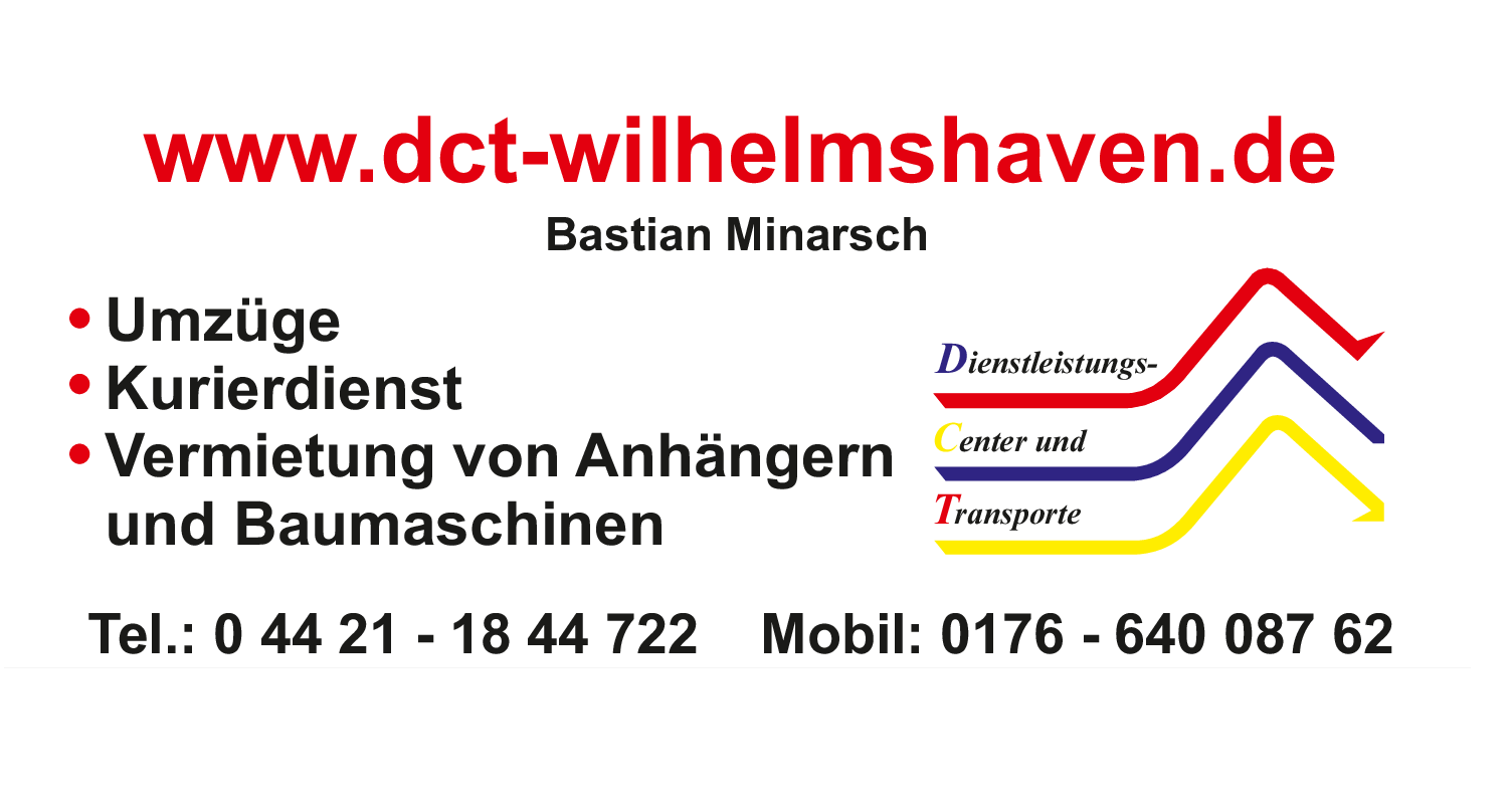 Bilder D.C.T. Minarsch | Umzugsunternehmen Wilhelmshaven