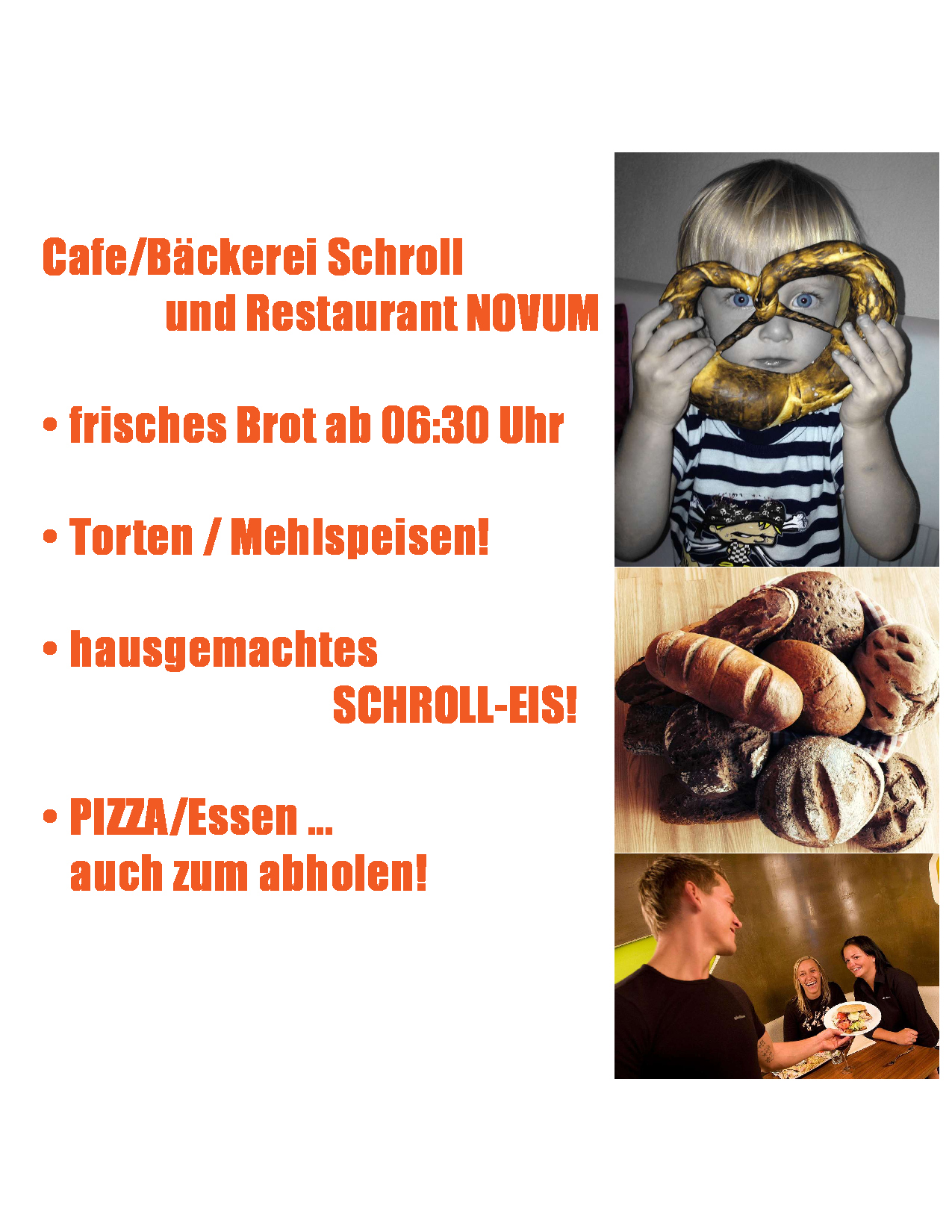 Bild 15 von Pizzeria Restaurant Novum & Bäckerei Schroll