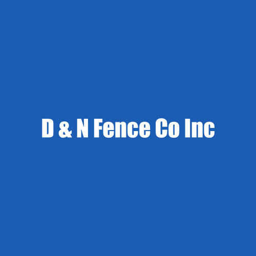 D & N Fence Co Inc Logo