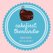 Cake First Then Cardio Logo
