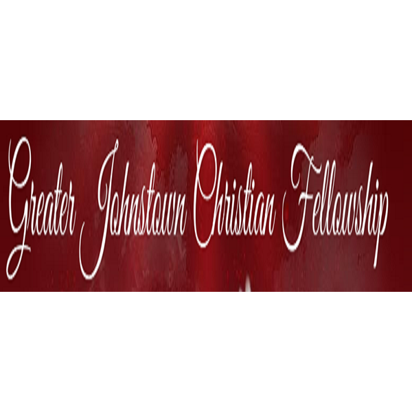 Greater Johnstown Christian Fellowship