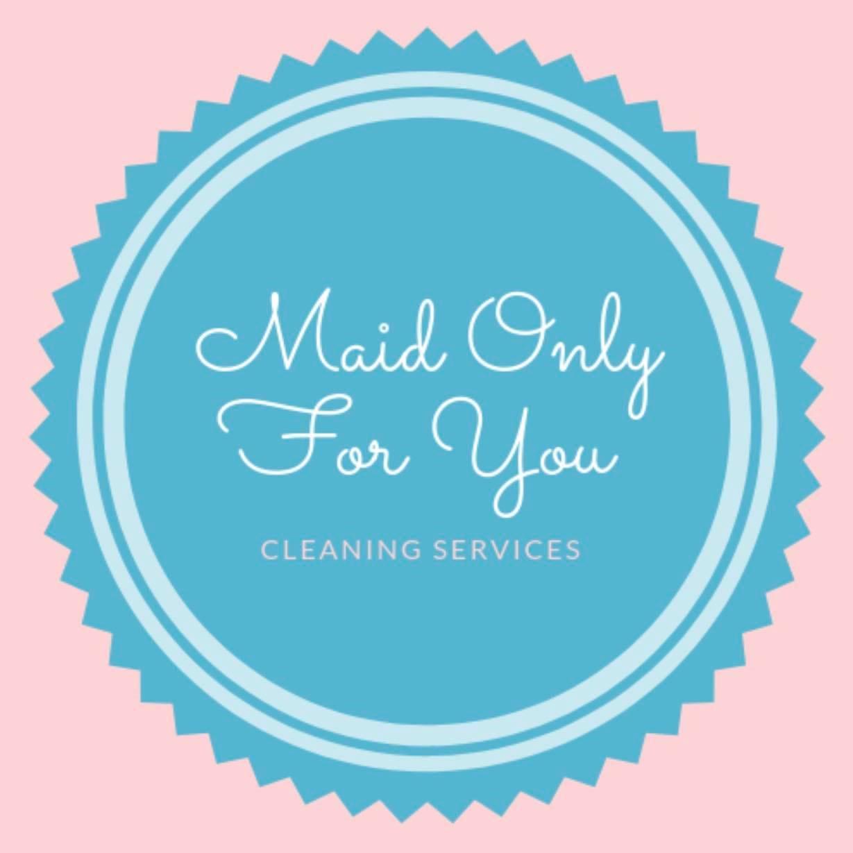 Maid Only For You Cleaning Services