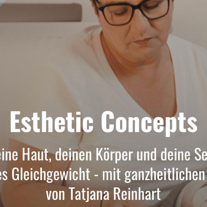 Bilder Esthetic Concepts by Tatjana Reinhart
