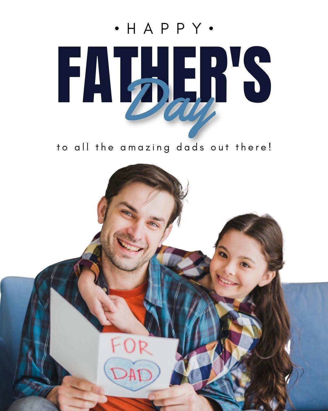Happy Father’s Day to all the dads, grandfathers, and father figures who show up with strength, guidance, and care every day. Thank you for all you do for your families and our community. We hope you enjoy a wonderful day.
