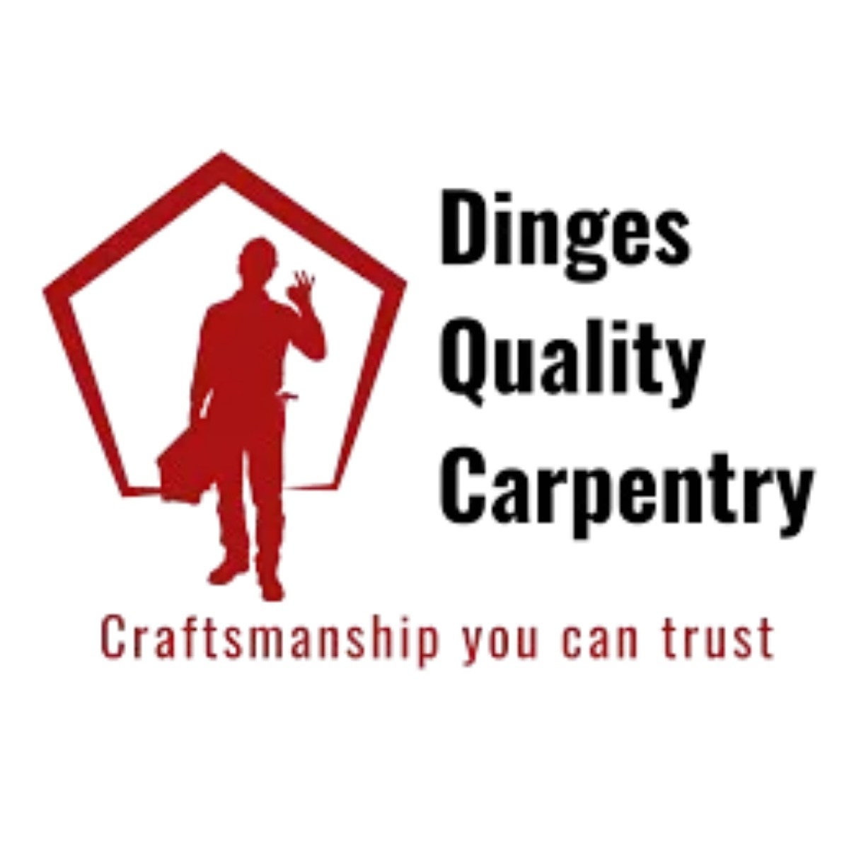 Dinges Quality Carpentry