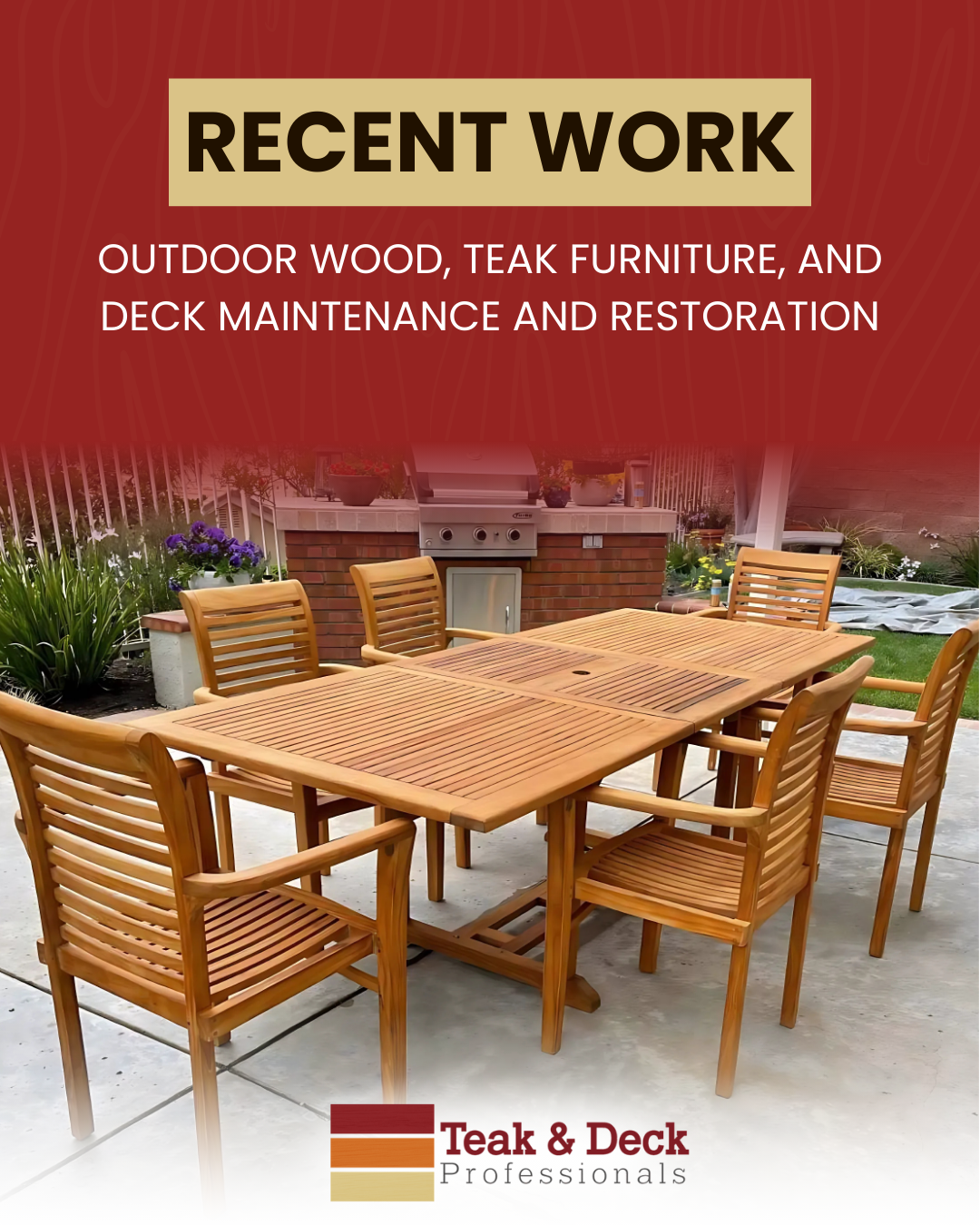Recent teak furniture restoration project showing an outdoor dining set that was cleaned, sanded, and sealed for a refreshed look.