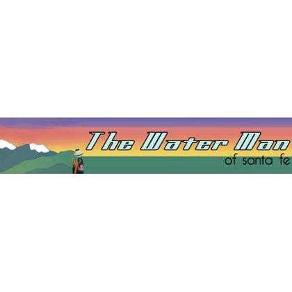 The Water Man - Santa Fe, NM 87507 - (505)473-2047 | ShowMeLocal.com